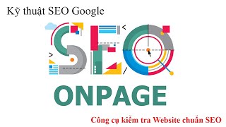 Kỹ thuật SEO google buổi 3