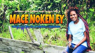 MACE NOKEN EE