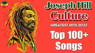 Culture (Joseph Hill) :Greatest Hits 2022 - The Best Of Culture (Joseph Hill)