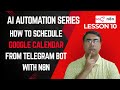 How to Schedule Google Calendar from Telegram Bot with n8n