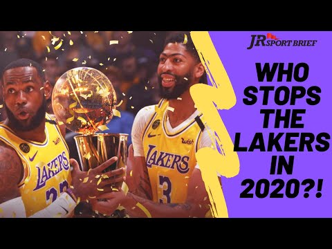 Who Can Stop the Lakers in 2020? 🤔