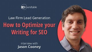 Law Firm Lead Generation: How to optimize your writing for SEO