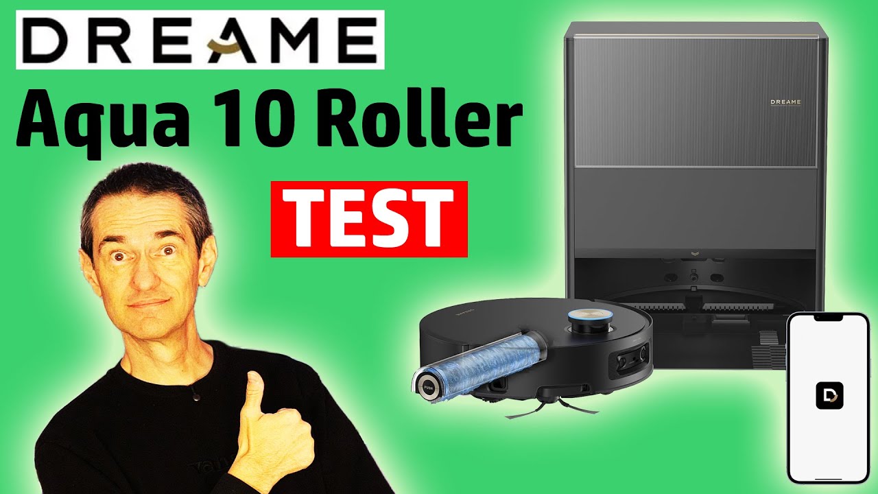 Que lui reprocher ? ✅ DREAME Aqua 10 Ultra Roller Complete ✅ TEST ULTRA COMPLET