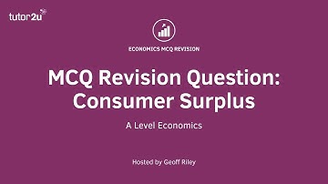MCQ Revision Question: Consumer Surplus with Limited Quantity
