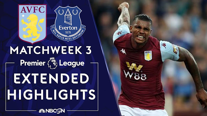 Aston Villa v. Everton | PREMIER LEAGUE HIGHLIGHTS | 8/23/19 | NBC Sports