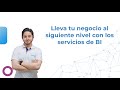 Lleve su negocio al siguiente nivel con servicios de BI