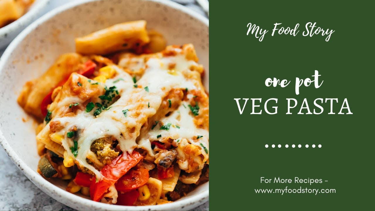 One Pot Vegetable Pasta - ONLY 20 MINUTES to DELICIOUSNESS!