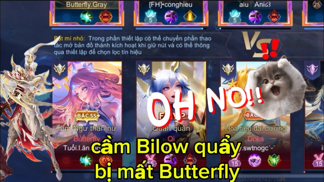 bị mất butterfly thì chơi bilow 