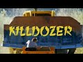 Killer Cars: Killdozer