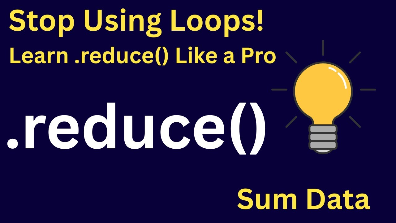 🧠 Stop Using Loops! Learn .reduce() Like a Pro