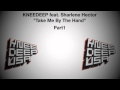 Knee deep feat sharlene hector  take me by the hand knee deep original mix