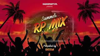 RadioParty.pl Mix 48 | Presented by DeeM | Składanka LATO 2023 | muzyka do auta 2023 | Remixy 2023 screenshot 2