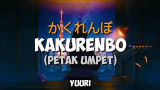 YUURI - KAKURENBO (かくれんぼ) [KANJI, ROMAJI, INDONESIA LIRIK VIDEO]