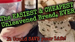 The Easiest Unleavened Bread, It Could SAVE your life someday/Teaching Amy To Make bread/Get Baking!