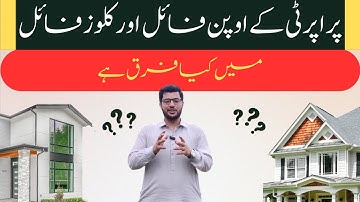 Open Vs Closed Files in Real Estate | Key Difference and How to Check File Status.