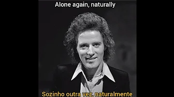 Gilbert O'Sullivan - Alone Again (lyrics/tradução)