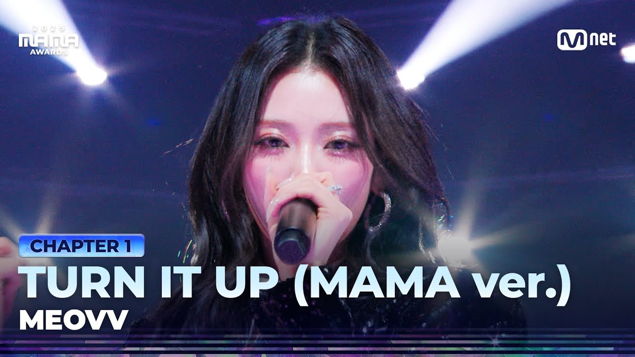 [#2025MAMA] MEOVV - TURN IT UP (MAMA ver.) | Mnet 251128 방송