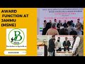 AWARD FUNCTION at jammu by MSME India || Innovator Naik Qayoom || B Uprising Agro Industry pvt.Ltd