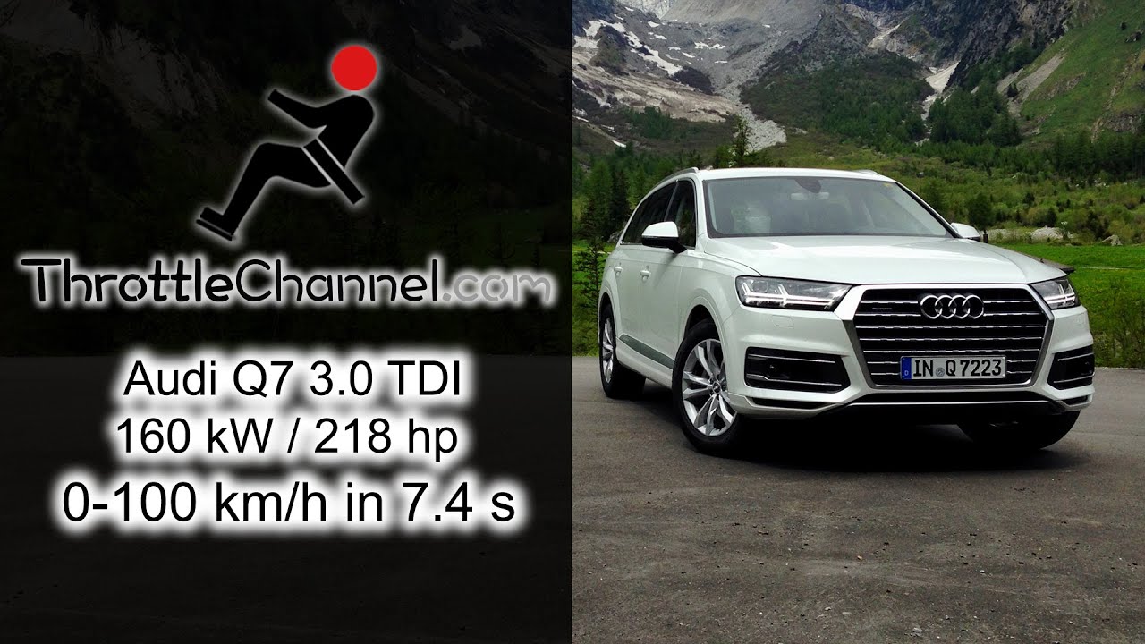 Audi Q7 3.0 TDI acceleration - ThrottleChannel.com - YouTube