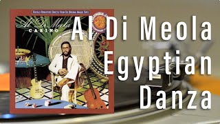 Al Di Meola - Egyptian Danza : Casino - Vinyl Sound