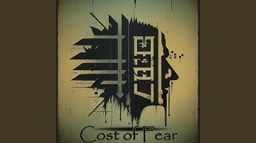 Cost of Fear