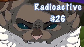 Radioactive Ivypool MAP Part 26