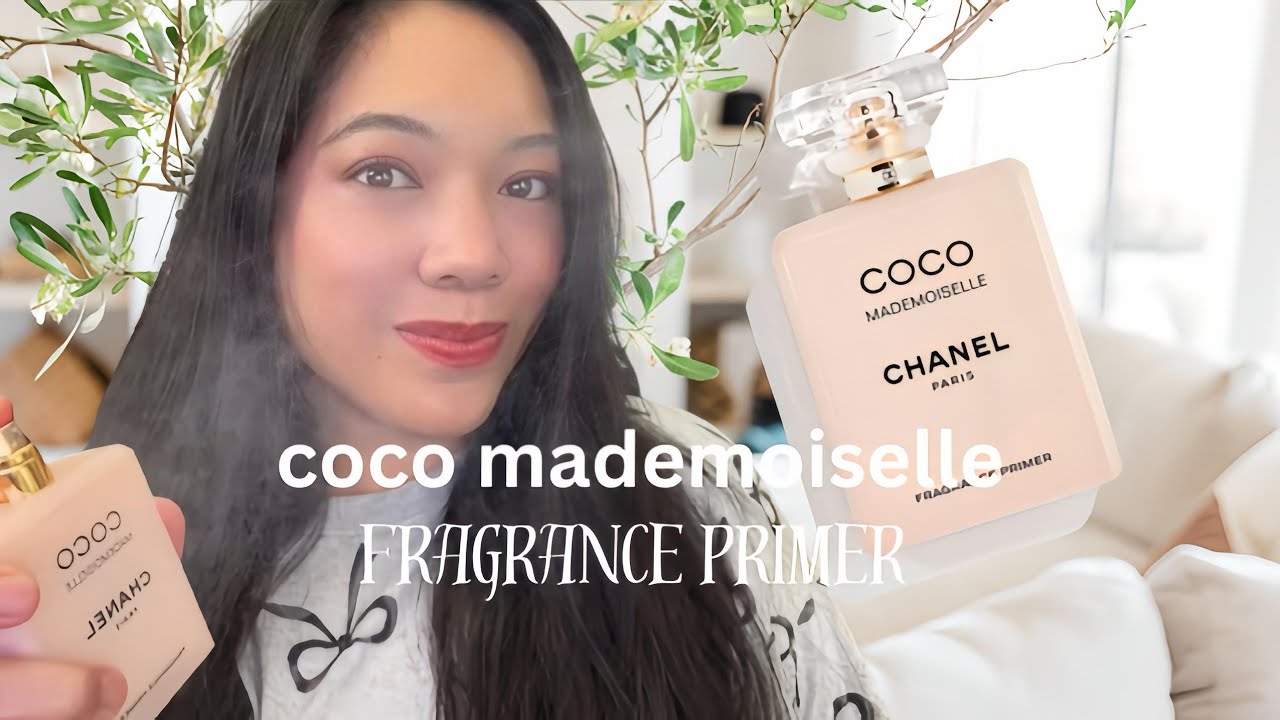 Chanel Coco Mademoiselle Fragrance Primer Review - YouTube