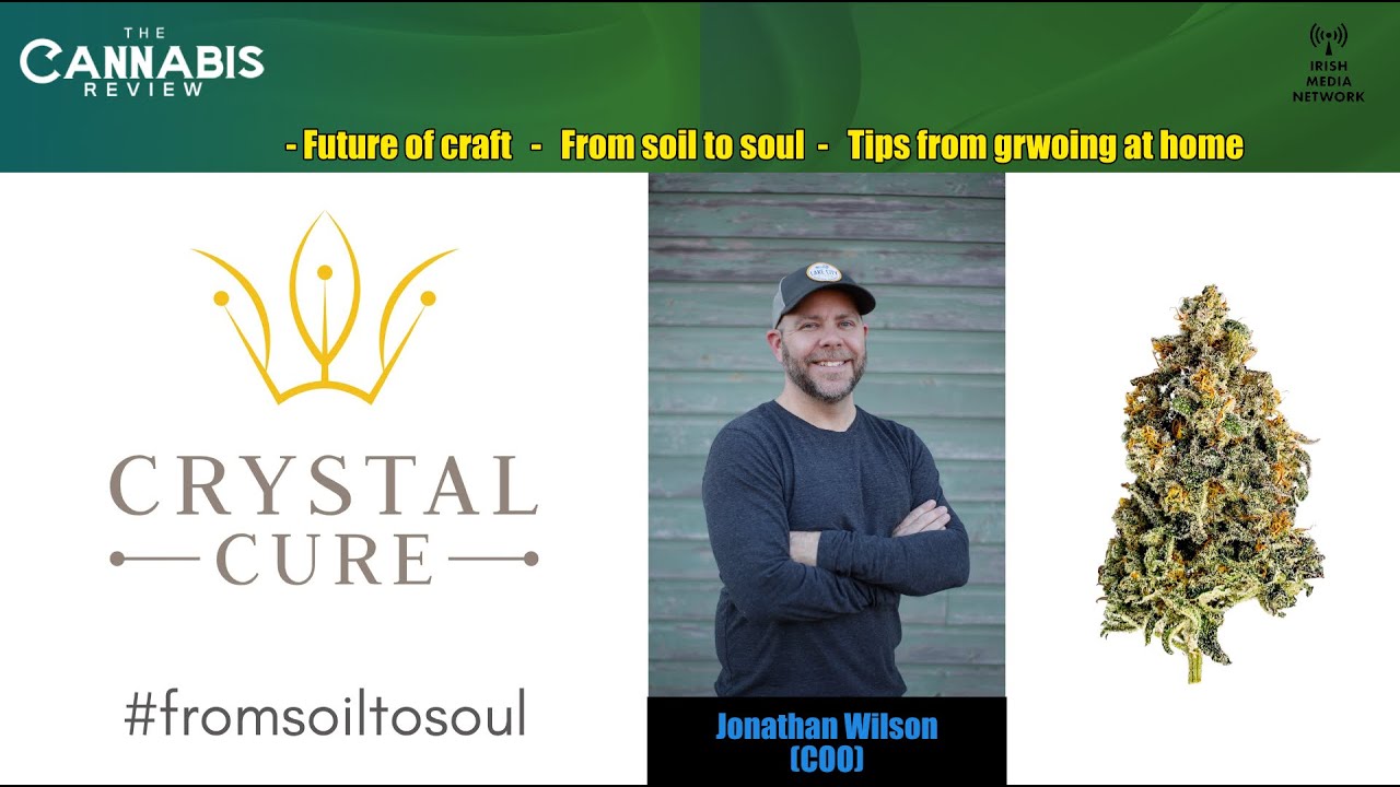 Craft Cannabis is the future | Jonathan Wilson (COO Crystal Cure) | TCR
