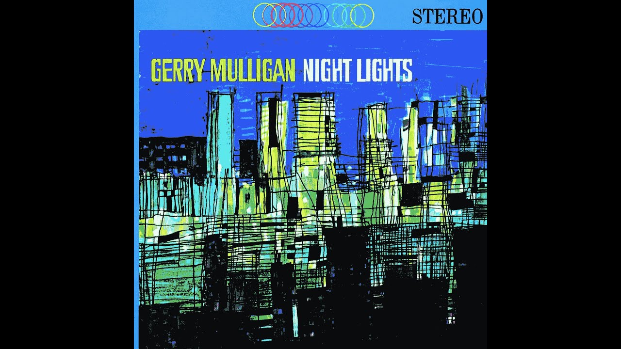 Gerry Mulligan - Night Lights [FULL ALBUM] - YouTube