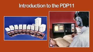 Computer History: Introduction To The PDP-11