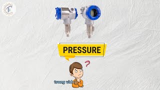 Cảm biến áp suất là gì? Nguyên lí hoạt động của cảm biến áp suất