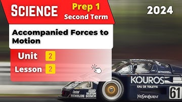 Accompanied Forces to Motion | Prep.1 | Unit 2 - Lesson 2 | Science