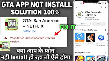 Gta San Andreas Netflix Your Device Isn
