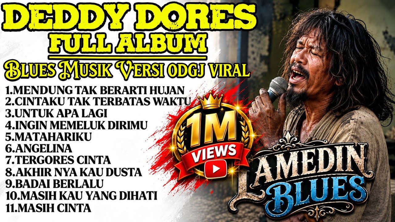 DEDDY DORES FULL ALBUM BLUES ODGJ VIRAL 🔥 | Lagu Nostalgia Terbaik \u0026 Paling Menyentuh| Lamedin Blues