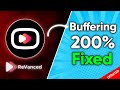 Youtube vanced buffering problem new update  youtube vanced buffering fix