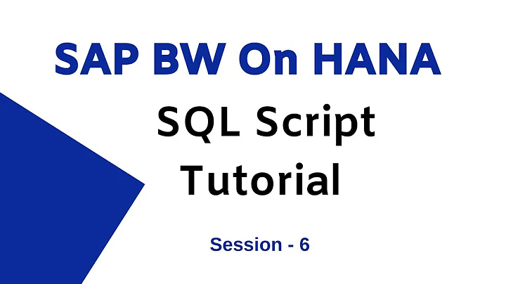 SAP BW  On Hana SQL Script Tutorial | SAP HANA SQL, DDL Basics - 6