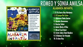 Romeo y Sonia Amilsa - Alabanza Infantil [Álbum Completo] Música ...