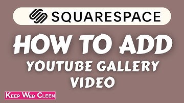 How to add YouTube Gallery video on Squarespace site | Display YouTube | elfsight widget