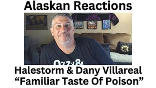 Alaskan Reactions 1st Time Hearing-Halestorm & Dany Villareal 