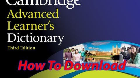 How To Download And Install Cambridge Advanced Learner