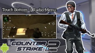 [CSS] CS:SO/CS:MOS | Touch Bottom | Radio Menu | Full Tutorial 📓| On Android📲