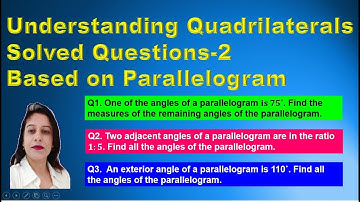 Based on || gm- Find the Angles of ||gm- Understanding Quadrilaterals - SQ-2- DAV Math- Class 8