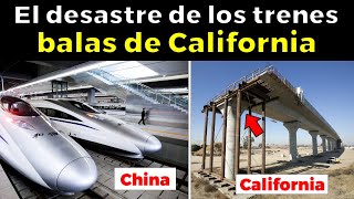 ¿Por qué California no tiene TRENES de alta velocidad? $9.8 BILLONES ya gastados