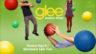 Rumor Has It / Someone Like You | Glee [HD FULL STUDIO] chords