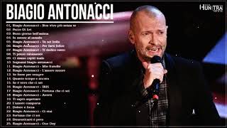 Biagio Antonacci Greatest Hits Collection – The Best Of Biagio Antonacci Full Album