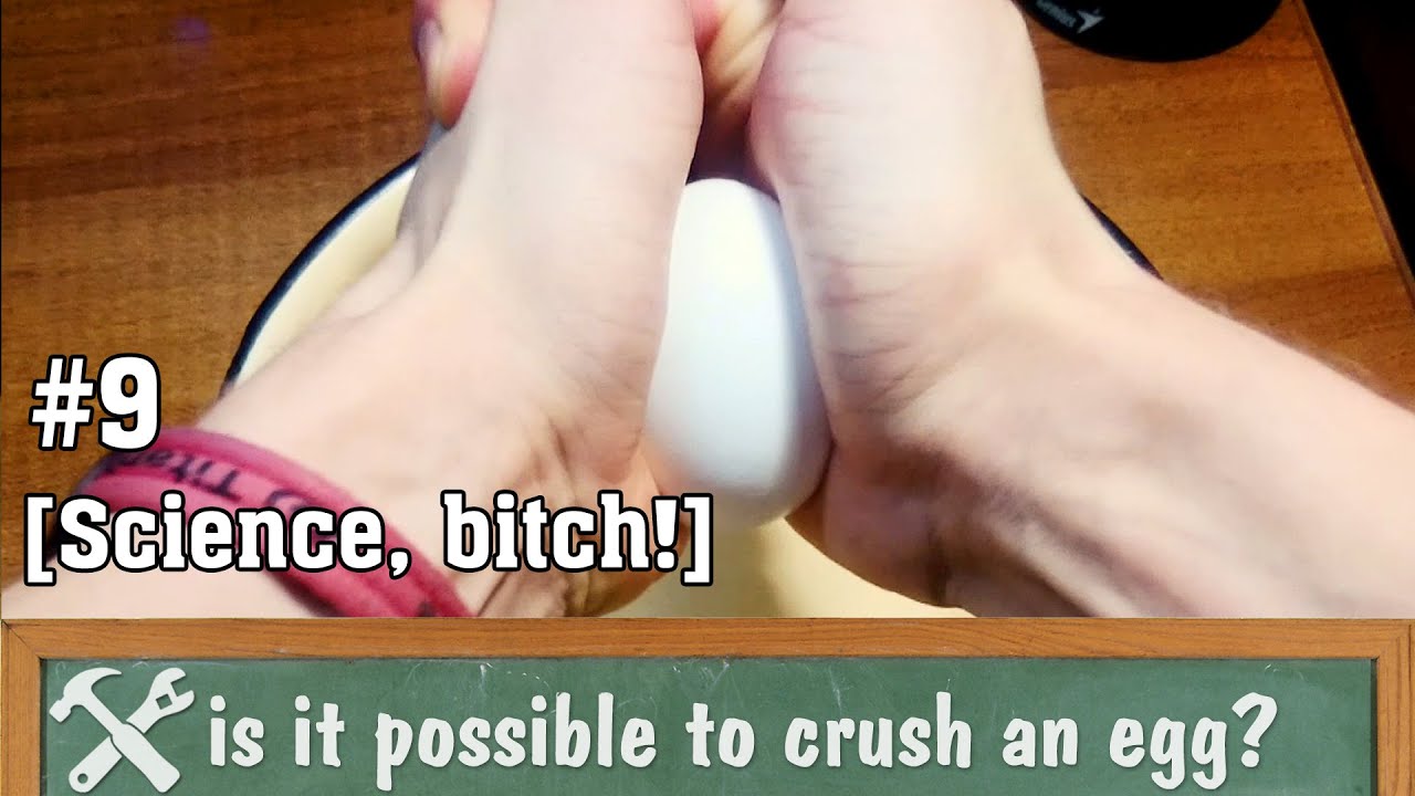 Is it possible to crush an egg by pressing it with hands? YouTube