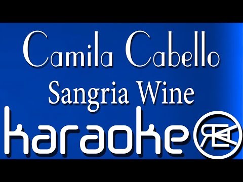 camila-cabello---sangria-wine-|-karaoke-lyrics-|-ft.-pharrell-williams