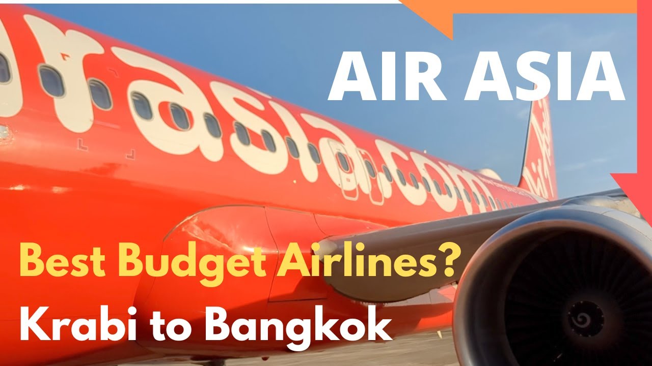 AIR ASIA (best budget airline) - Flying to BANGKOK from KRABI