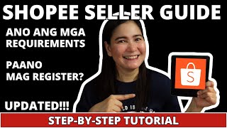 HOW TO BE A SHOPEE SELLER? UPDATED 2024 (Step by Step Tutorial)