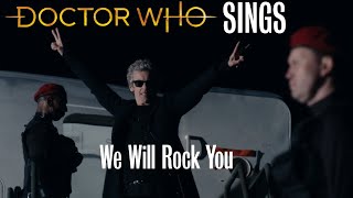 Doctor Who Sings - We Will Rock You